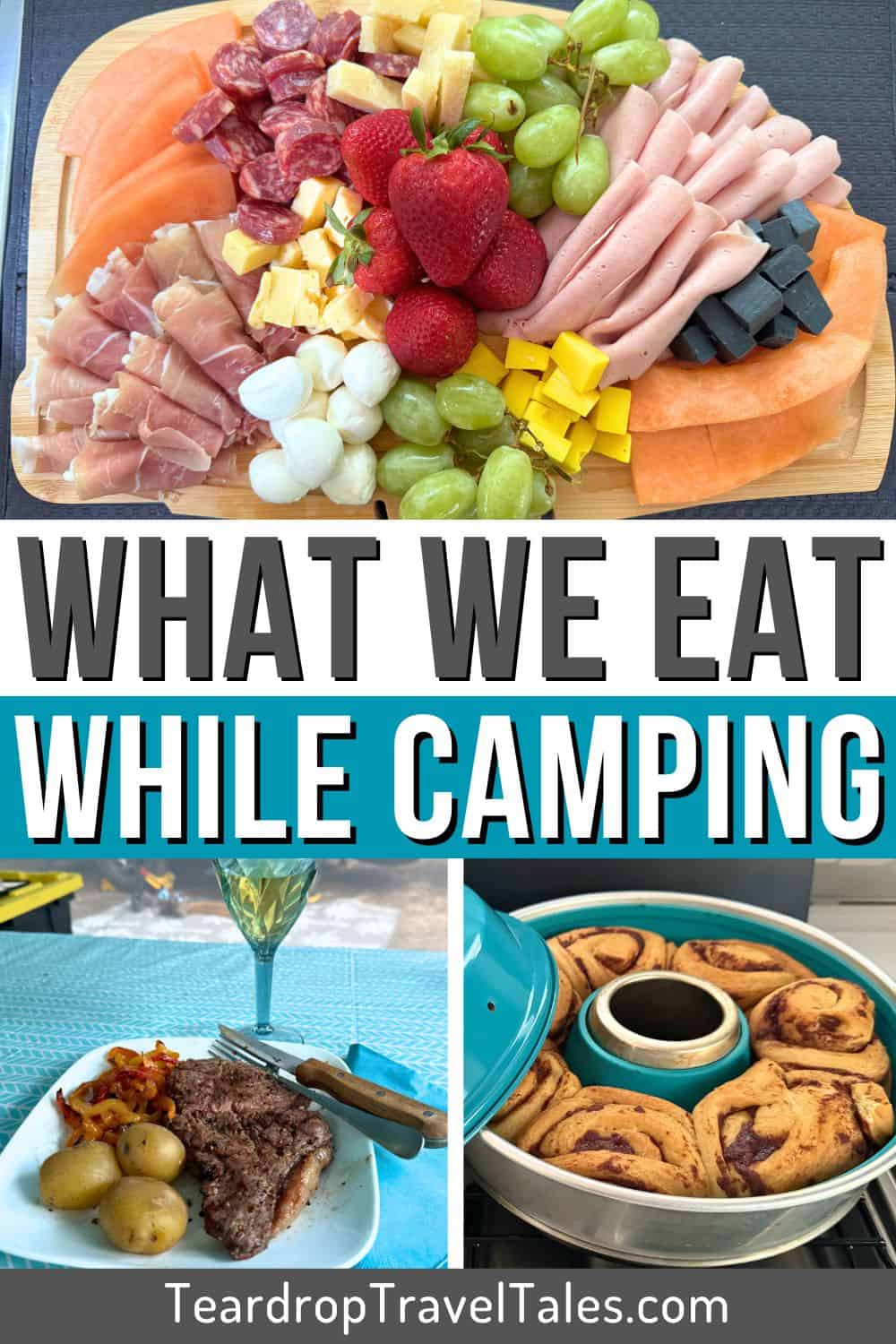 What We Eat While Camping - Pinterest Pin 1